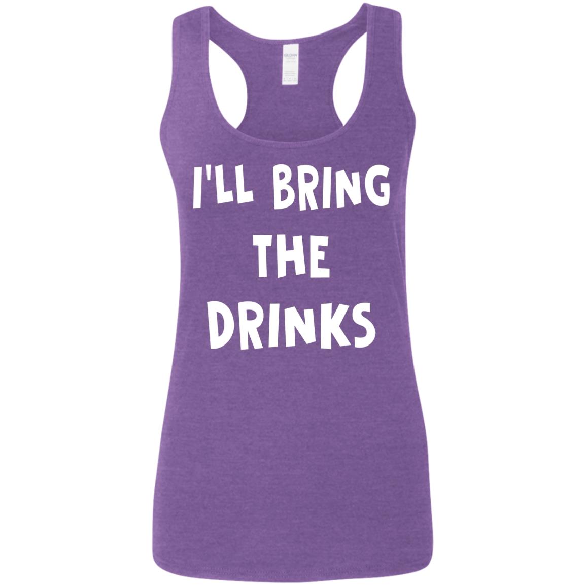 I'll Bring the Drinks Funny T-Shirt - Awesome Tee Fashion